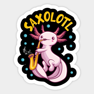 Saxolotl Sax Playing Axolotl Pun Walking Fish Sticker